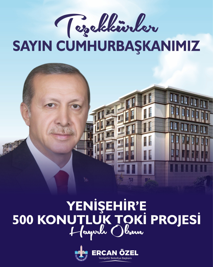 Yenişehir’e 500 konut Kapsamında Sosyal Konut Projesi