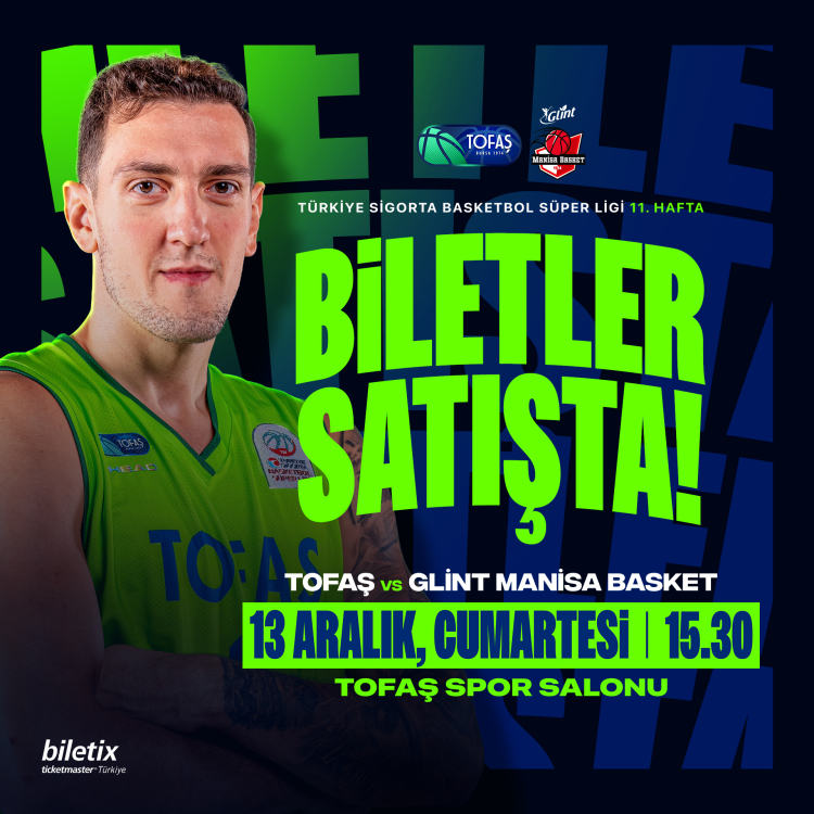 TOFAŞ–Glint Manisa Basketbol Maçı