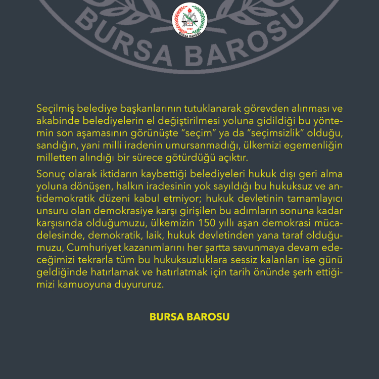 Bursa Barosu: Halkın İradesi Yok Sayılıyor